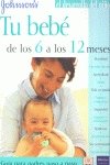 Tu bebé desde los 6 a los 12 meses book