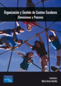 Organización y gestión de centros escolares educativos (Fuera de colección Out of series) Books