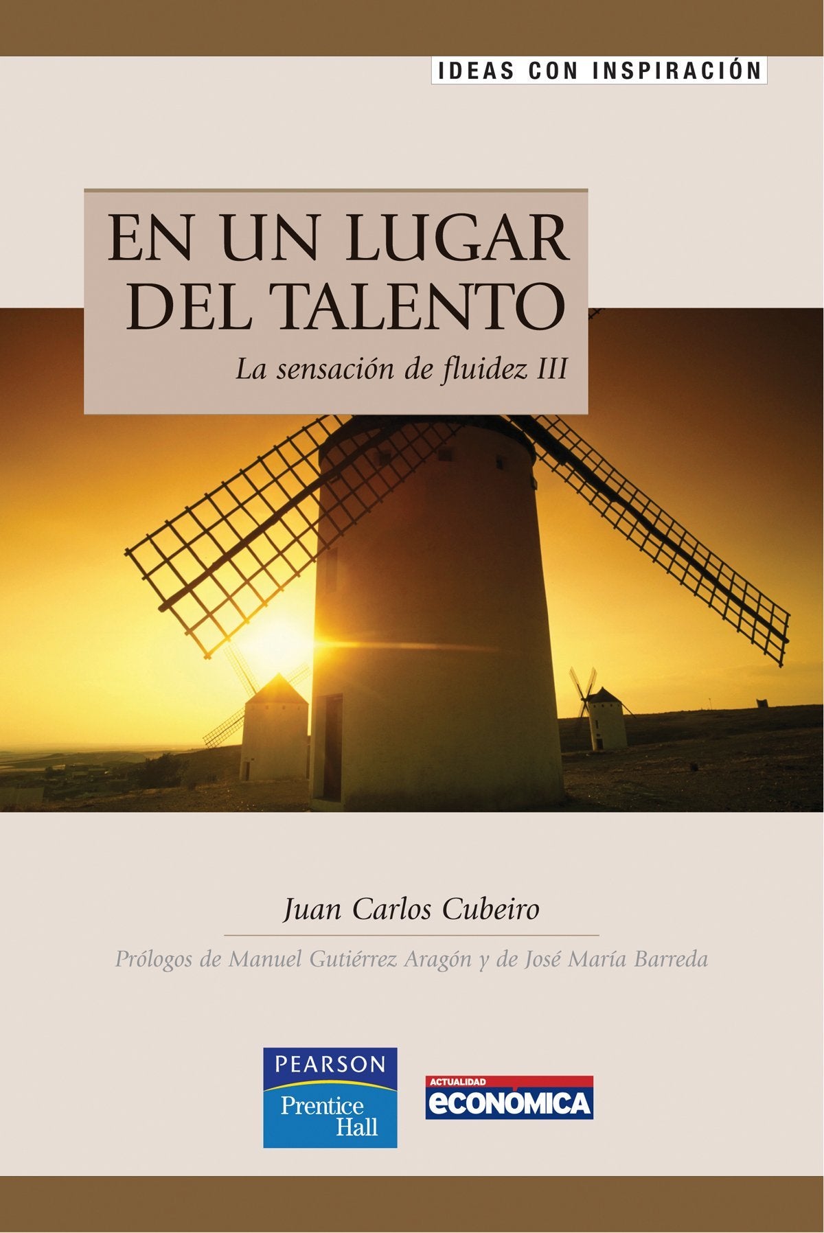 En un lugar del talento (Ideas con inspiración) Business, Finance & Career