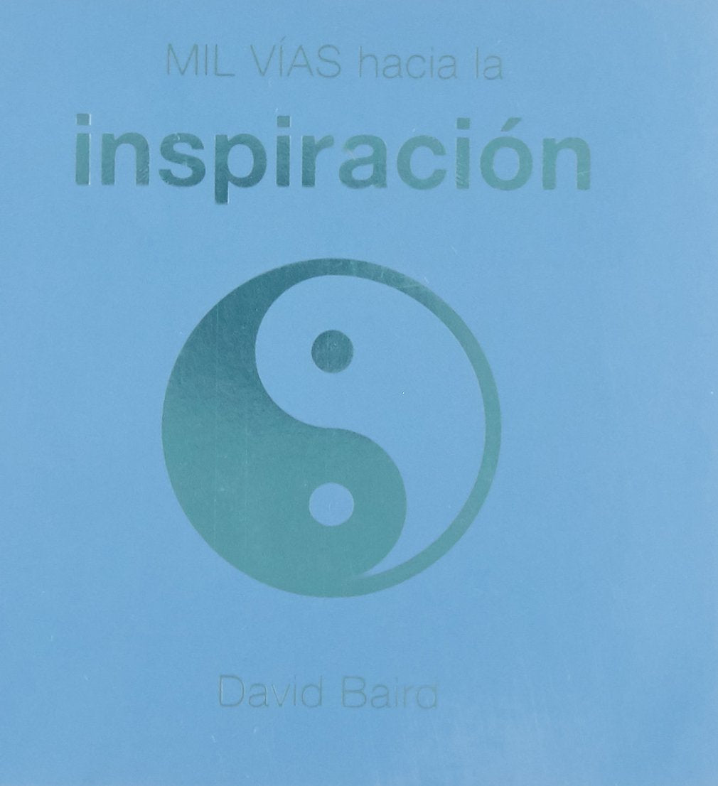 Mil vías hacia la Inspiración book
