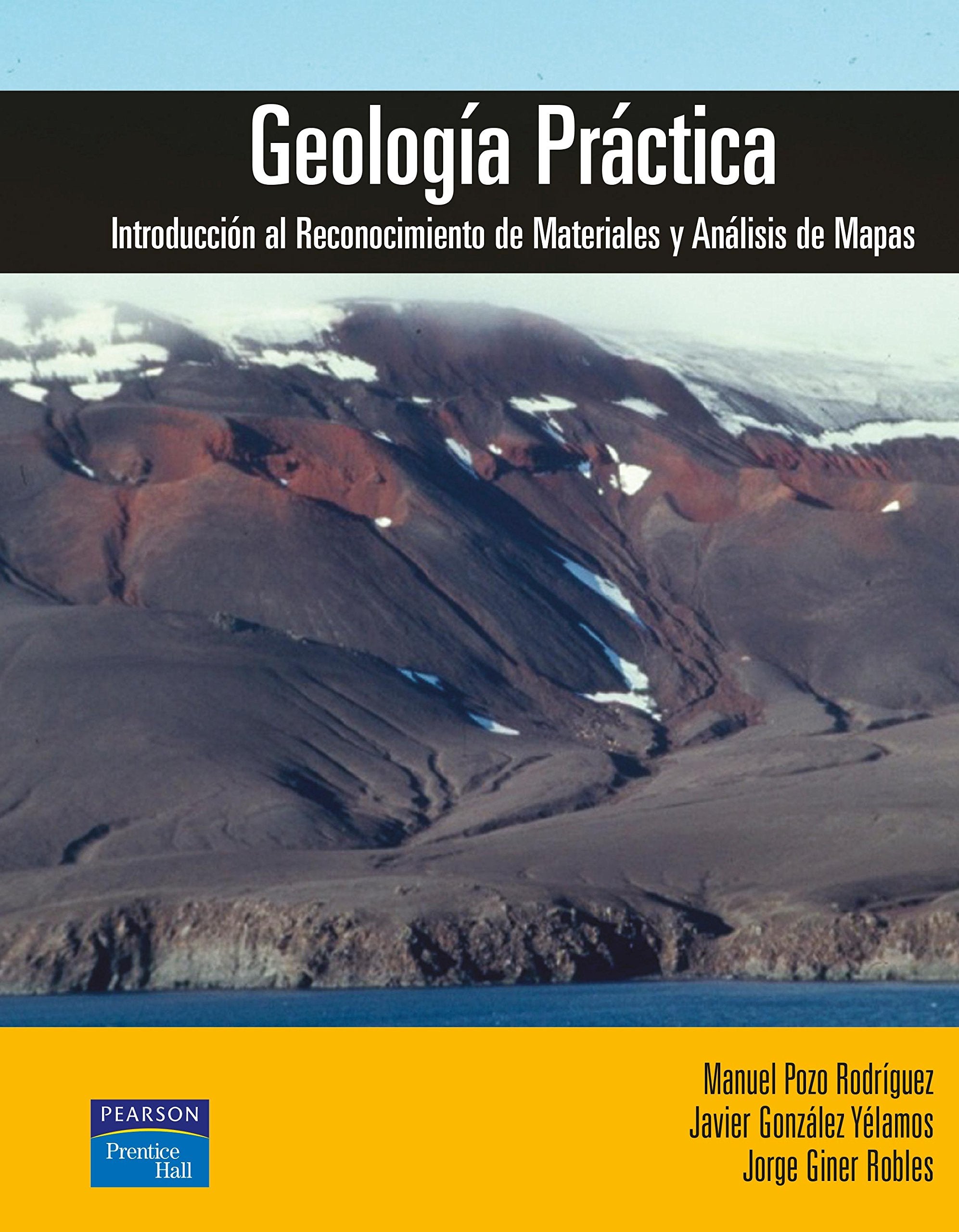 GEOLOGÍA PRÁCTICA: Introducción al reconocimiento de materiales y análisis de mapas book