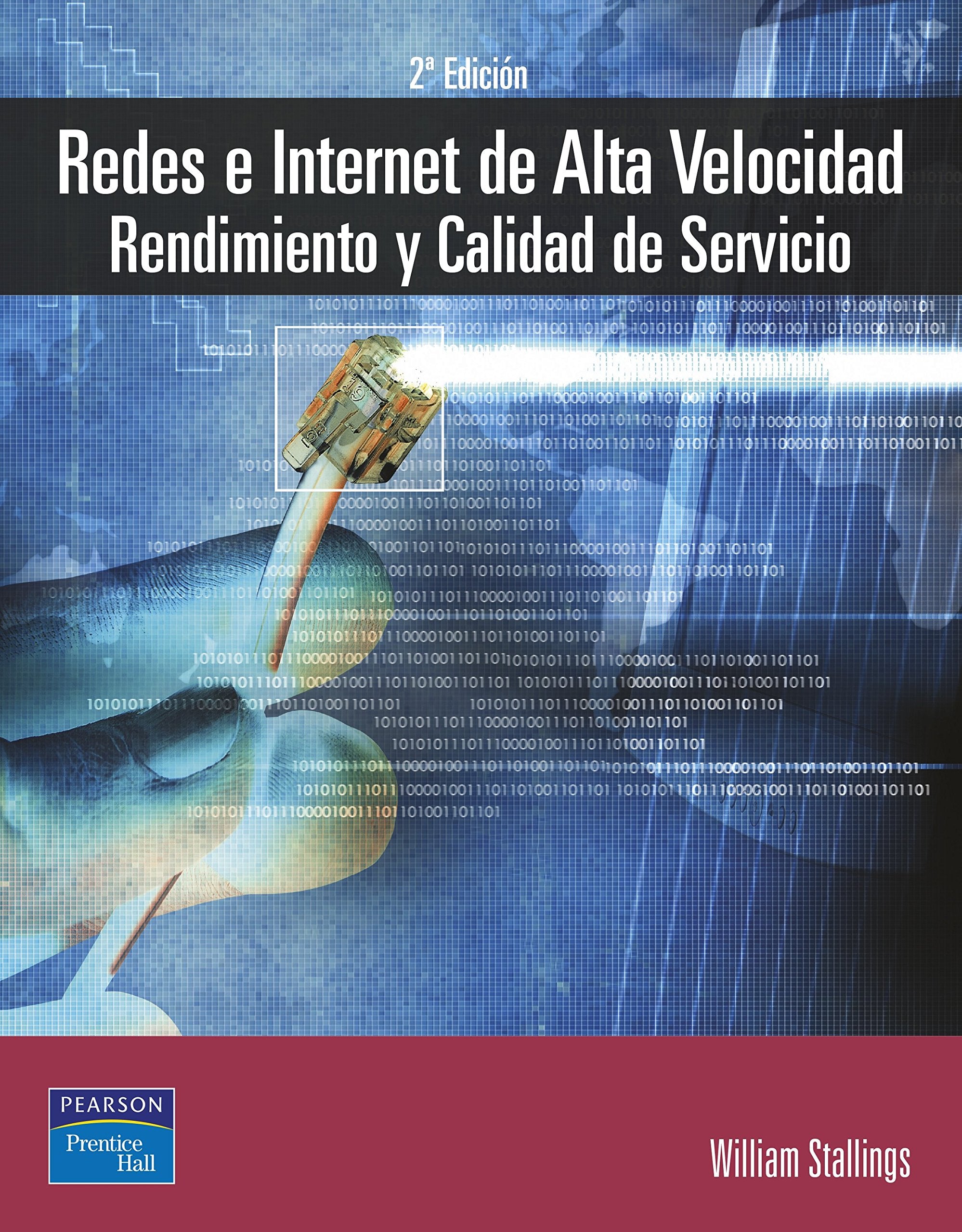 Redes e internet de alta velocidad: Rendimiento y calidad de servicio book