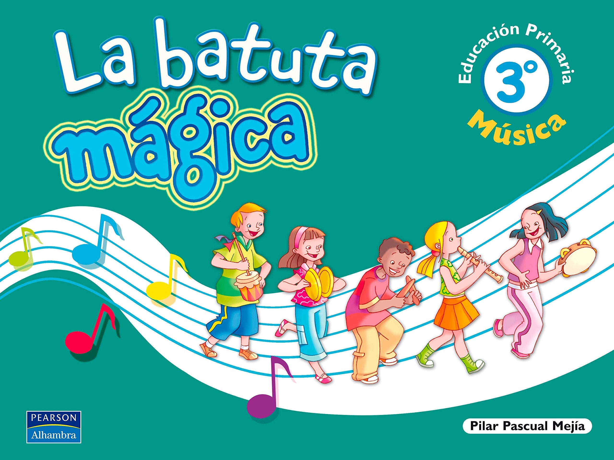 LA BATUTA MÁGICA 3 LIBRO DEL ALUMNO book