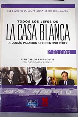 Todos los jefes de la casa Blanca book