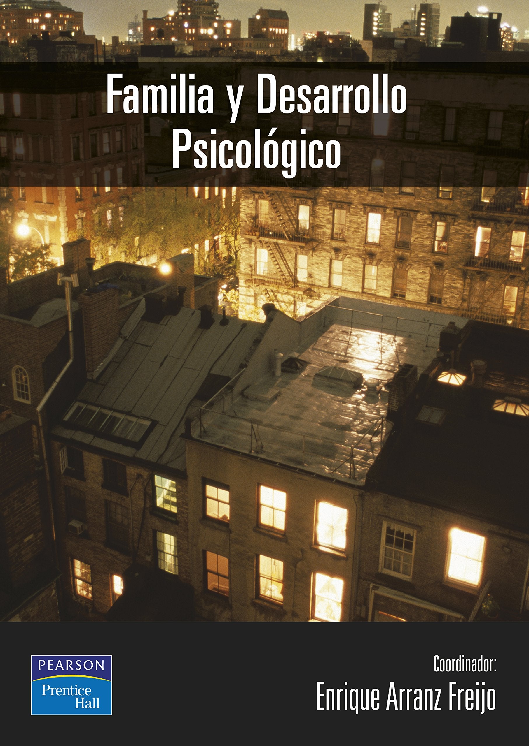 Familia y desarrollo psicológico book