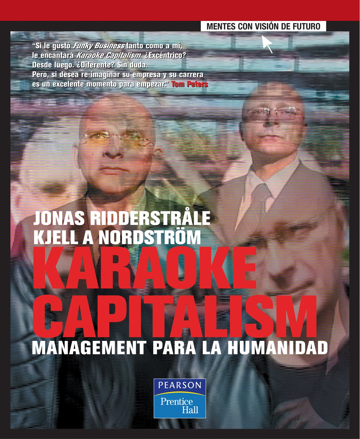 Karaoke capitalim: Management para la humanidad book