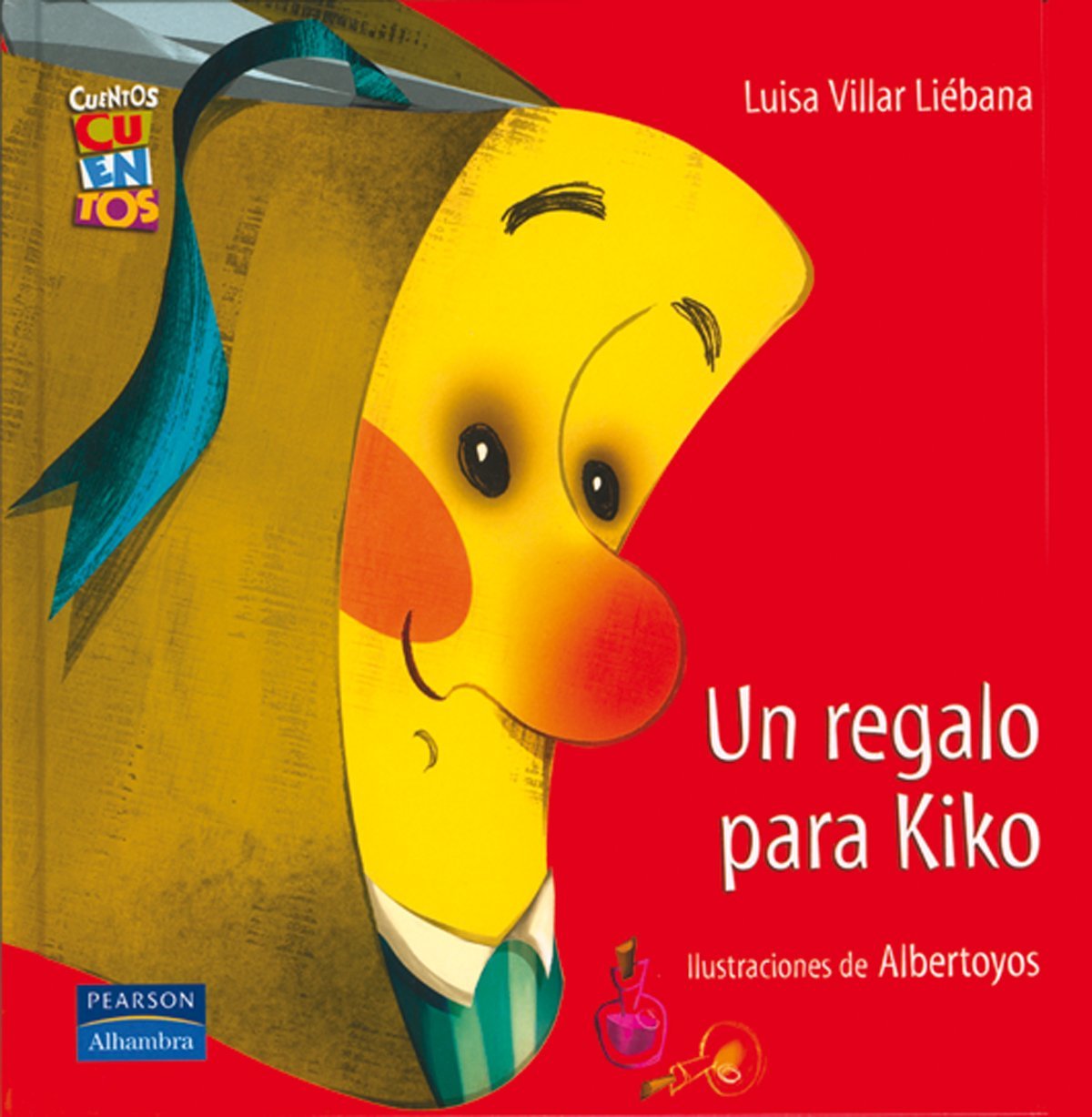 Un regalo para Kiko (Cuentos, cuentos) Social Sciences
