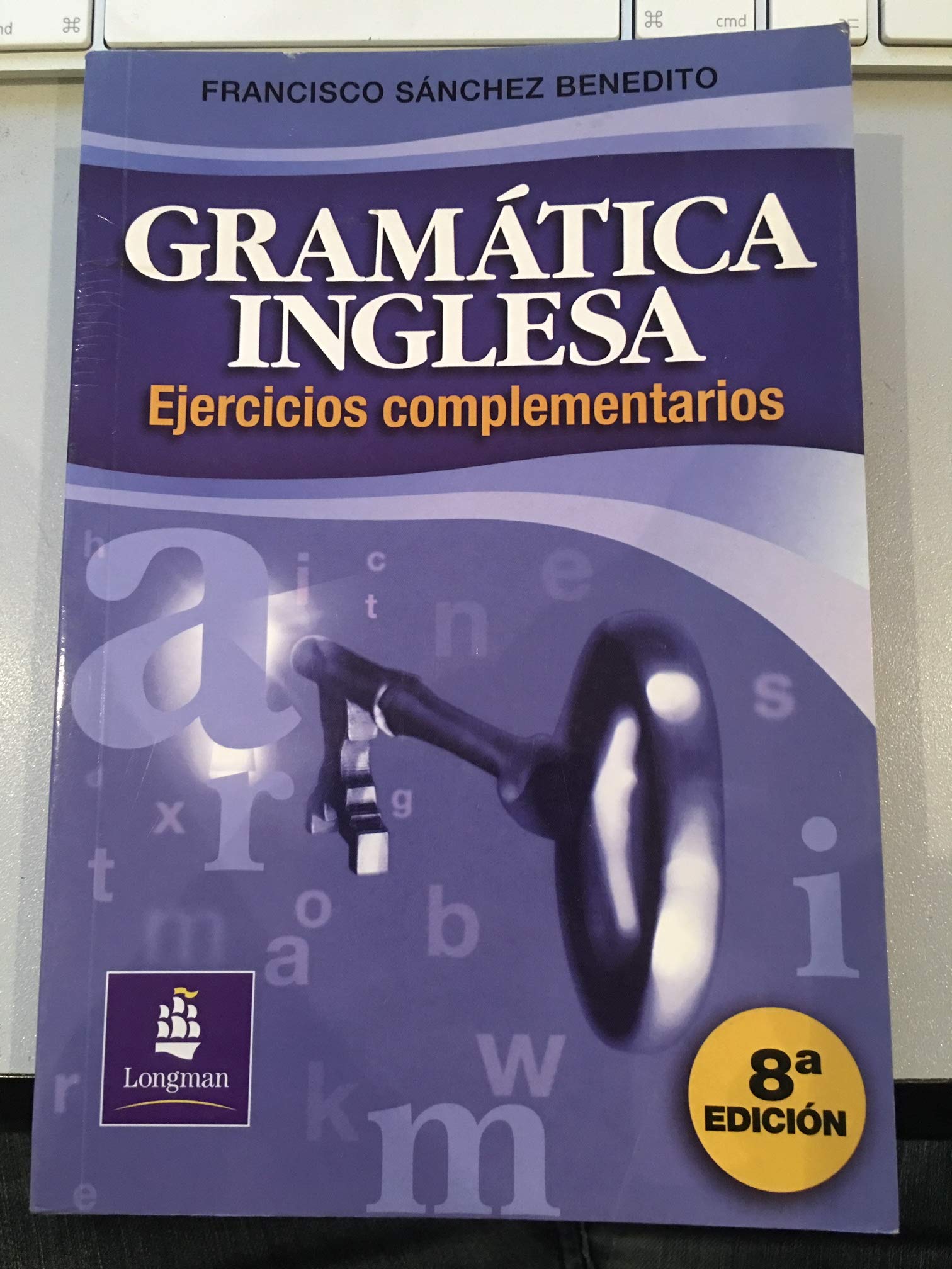 Gramática Inglesa Ejercicios 8/E Books