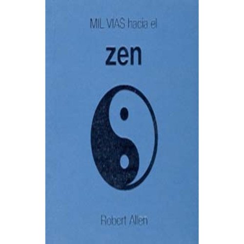 Mil vías hacia el zen Books