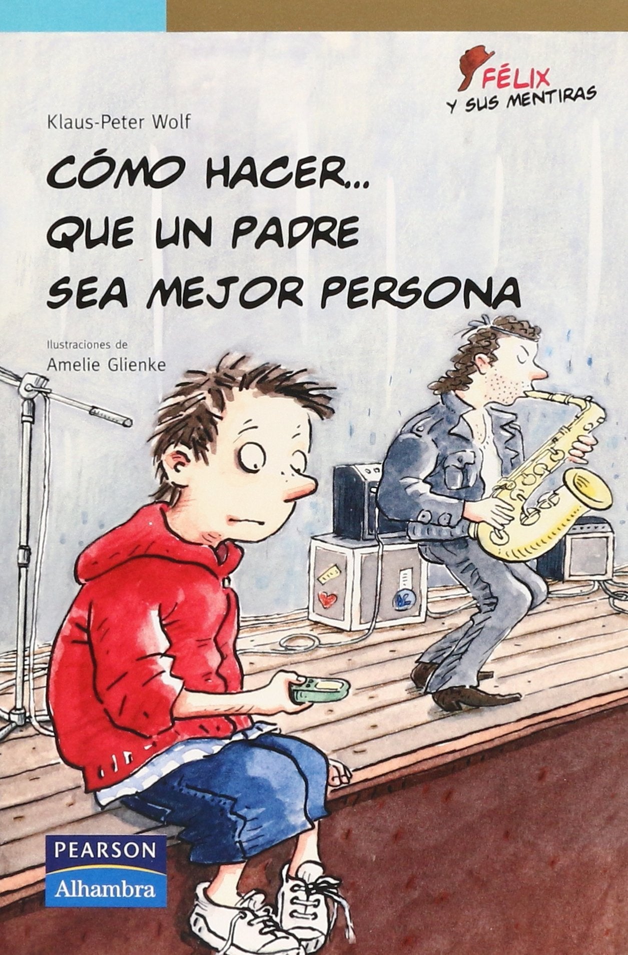 Cómo hacer...que un padre sea mejor persona book