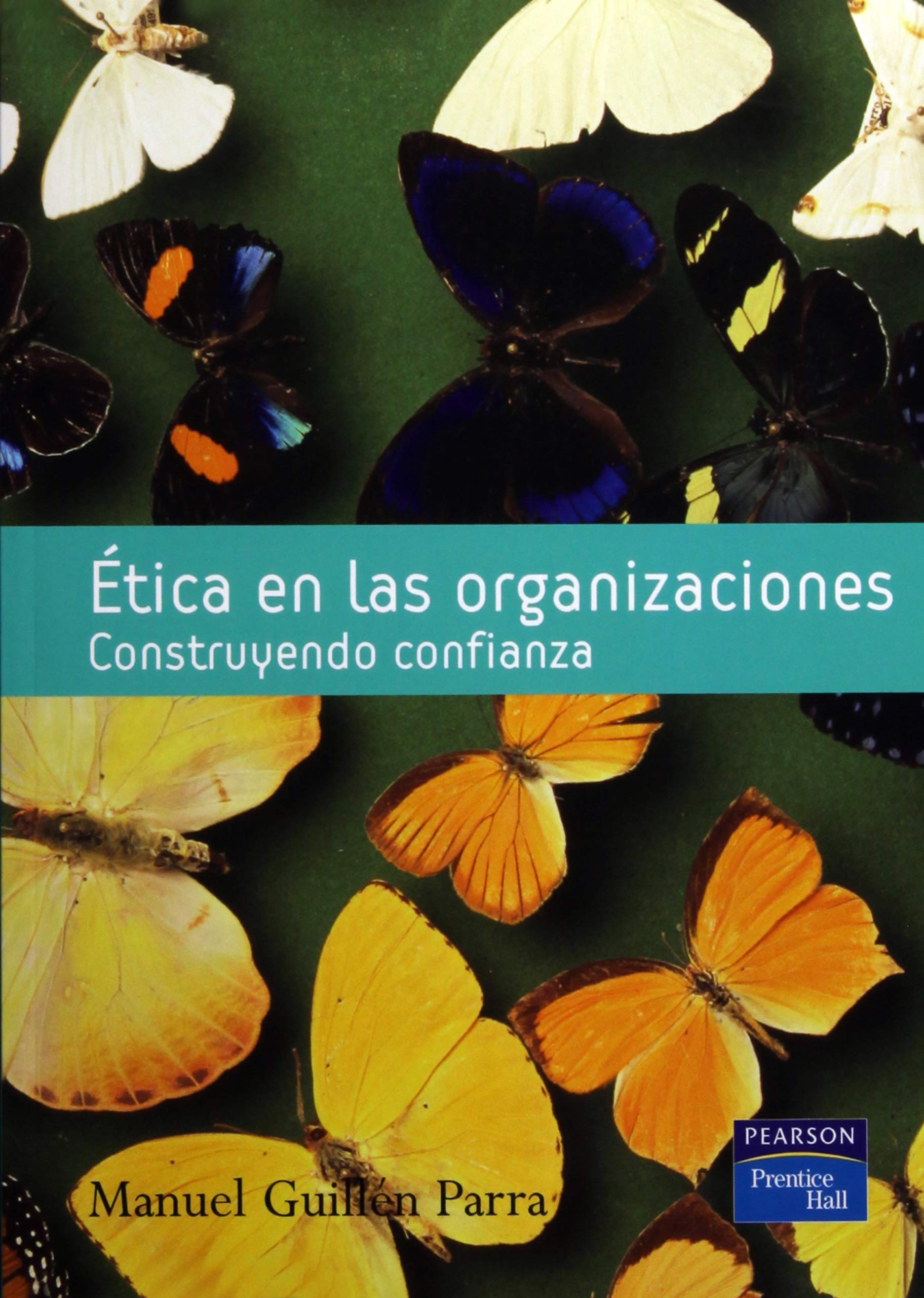Etica en las Organizaciones: Construyendo Confianza book