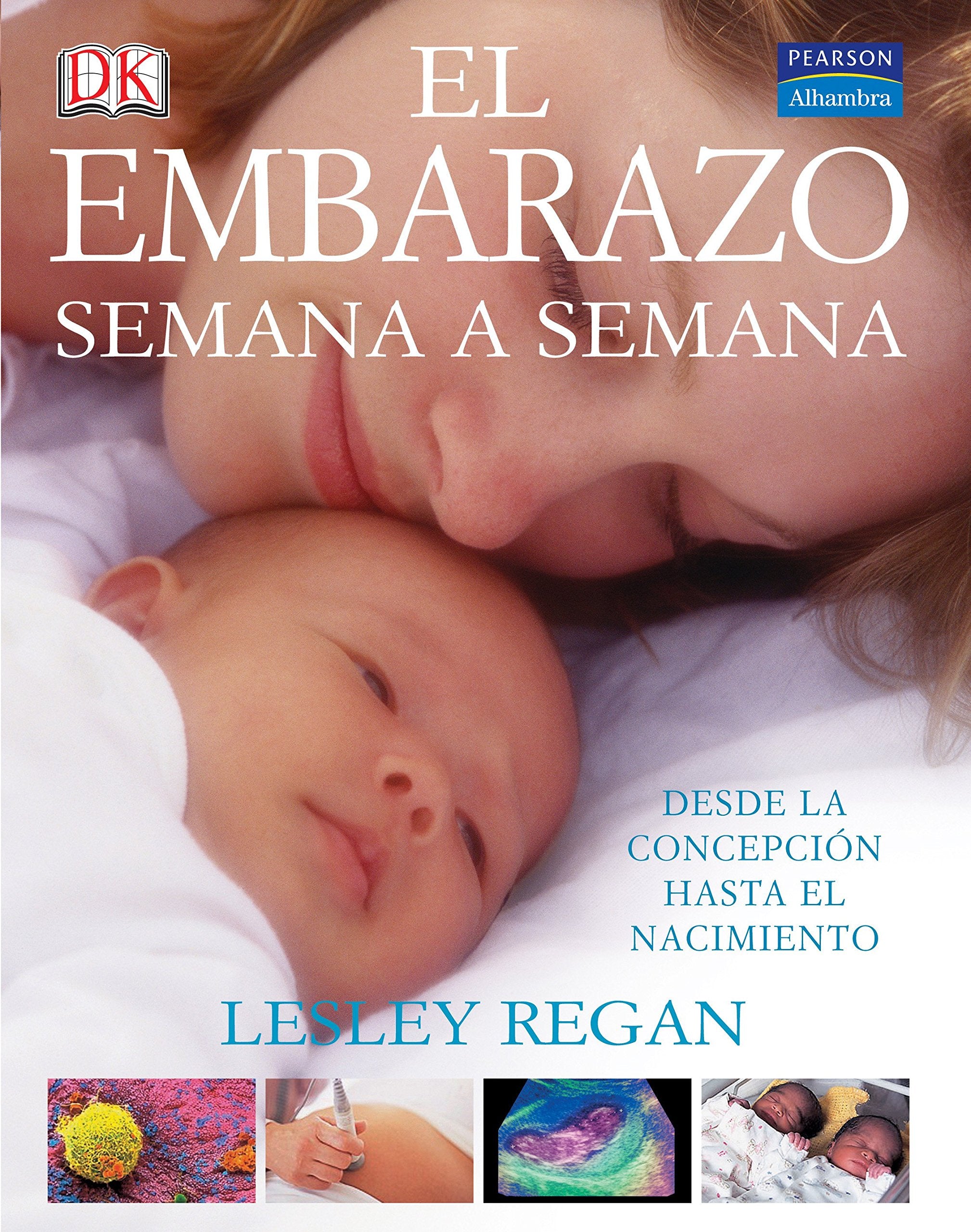 El embarazo semana a semana book