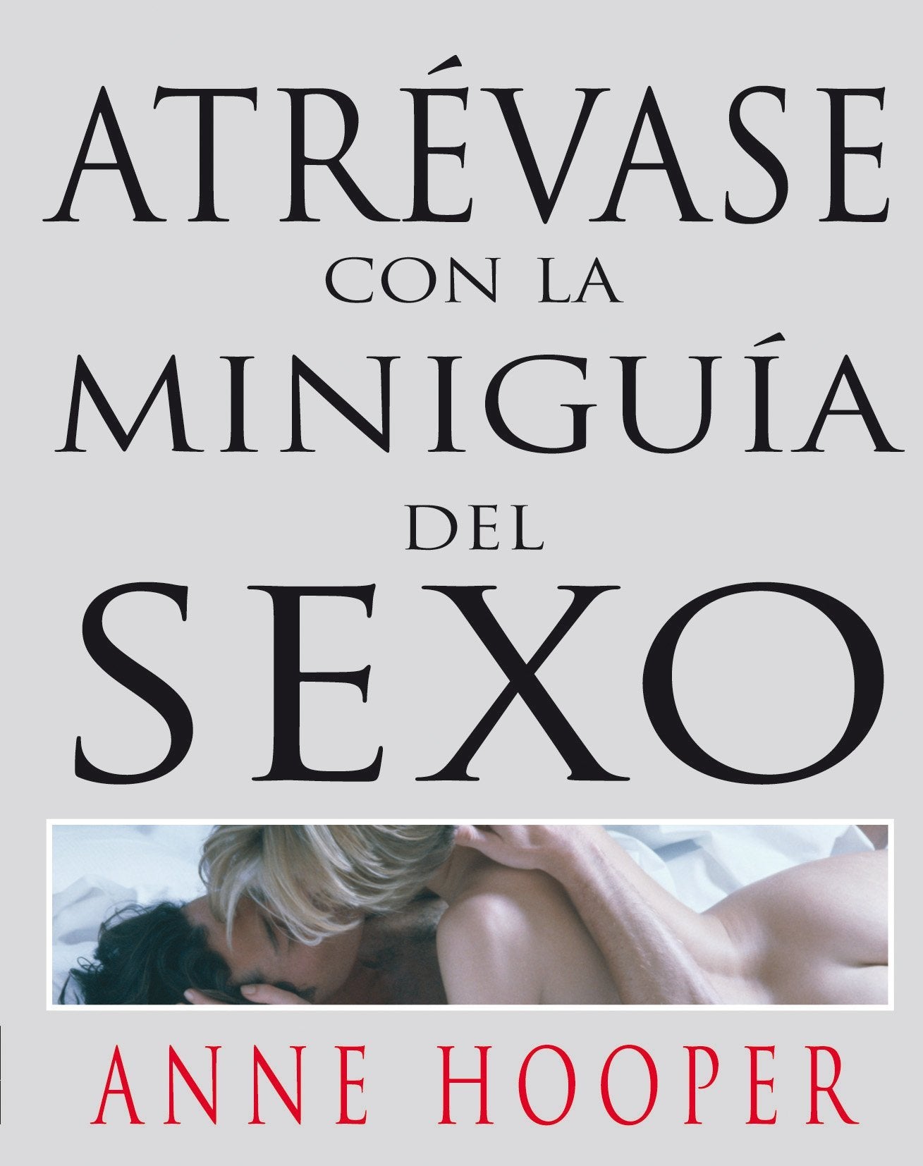 Atrévase con la miniguía del sexo (Fuera de colección Out of series) Medicine