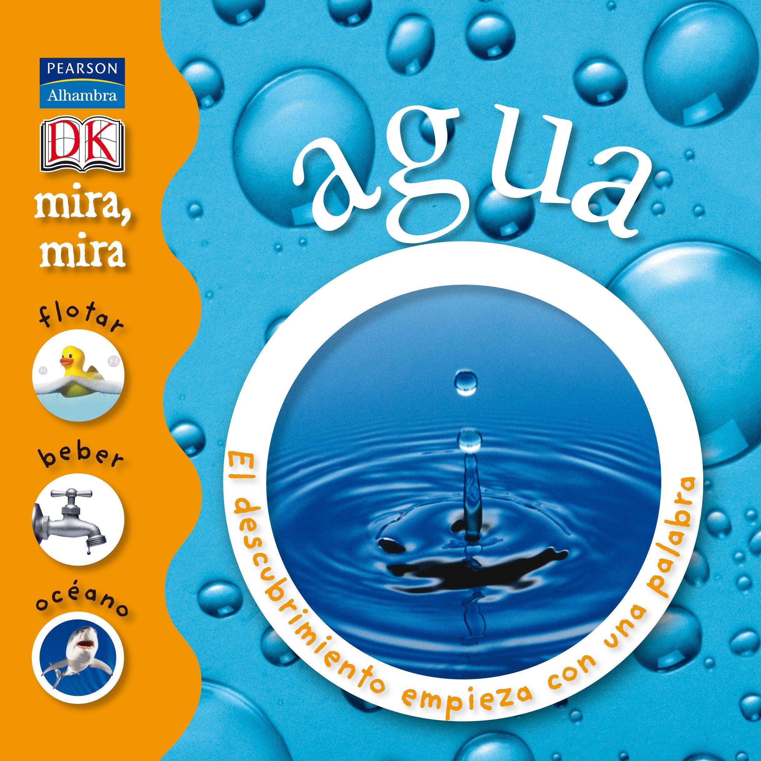 Mira, mira: Agua book