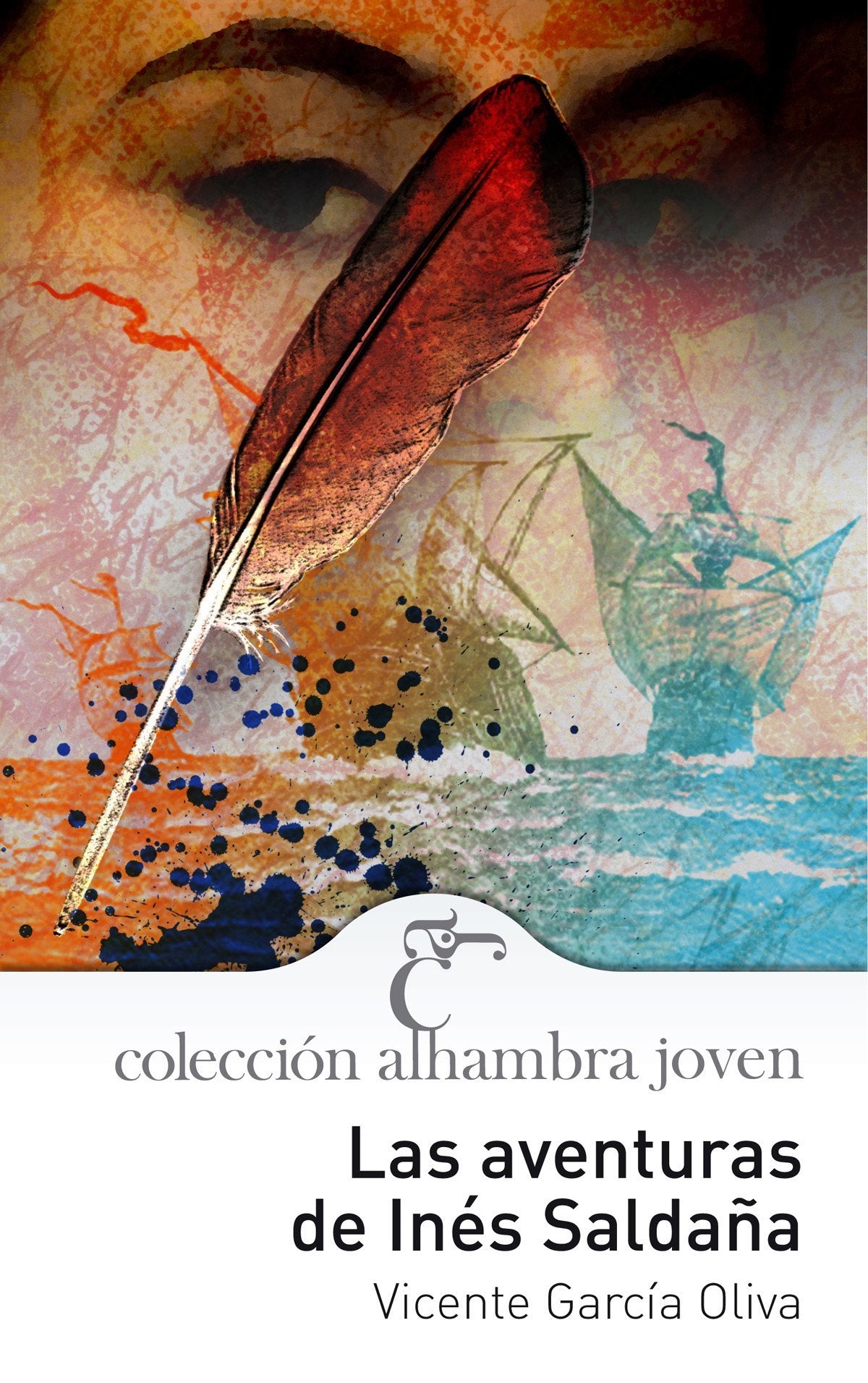 Relato de las aventuras de Inés Saldaña book
