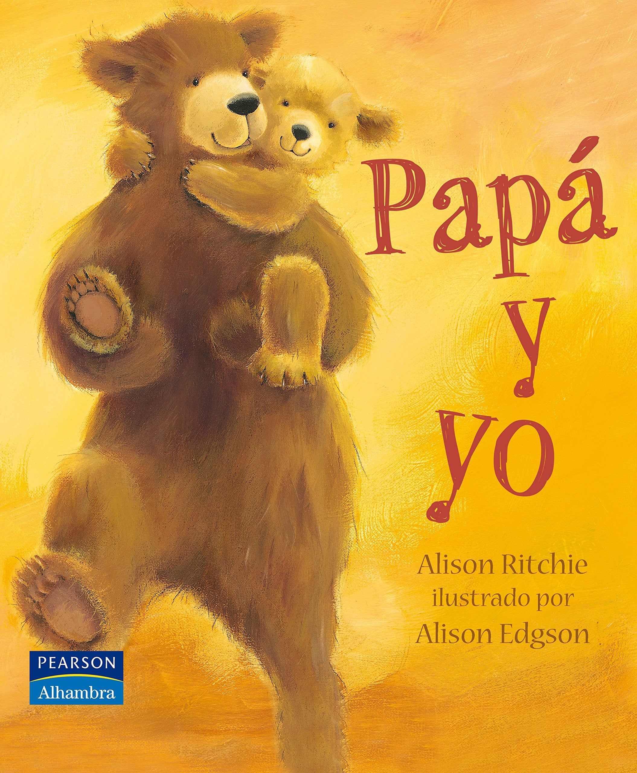 Papá y yo (Álbumes Ilustrados) Social Sciences