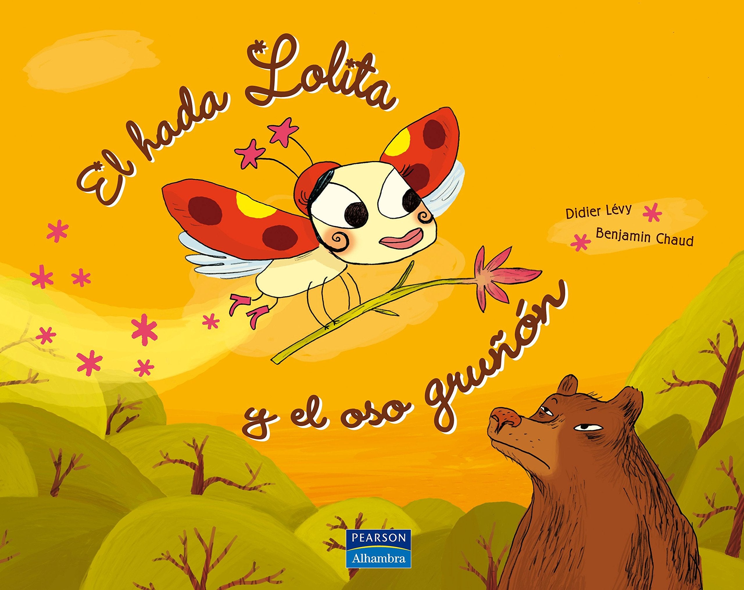El hada Lolita y el oso gruñón book
