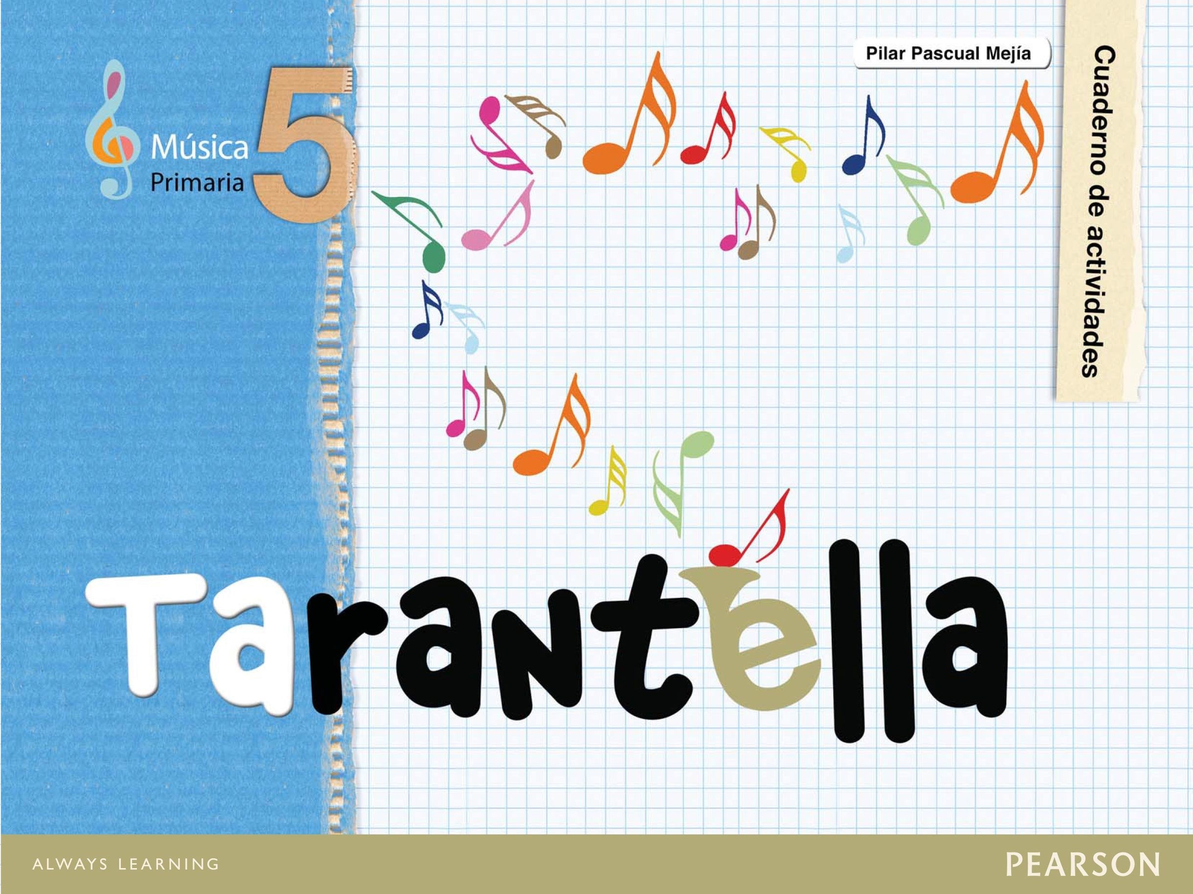 Tarantella, 5 Educación Primaria. Cuaderno Books