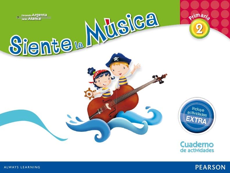 Siente la Música, 2 Educación Primaria. Actividades Books