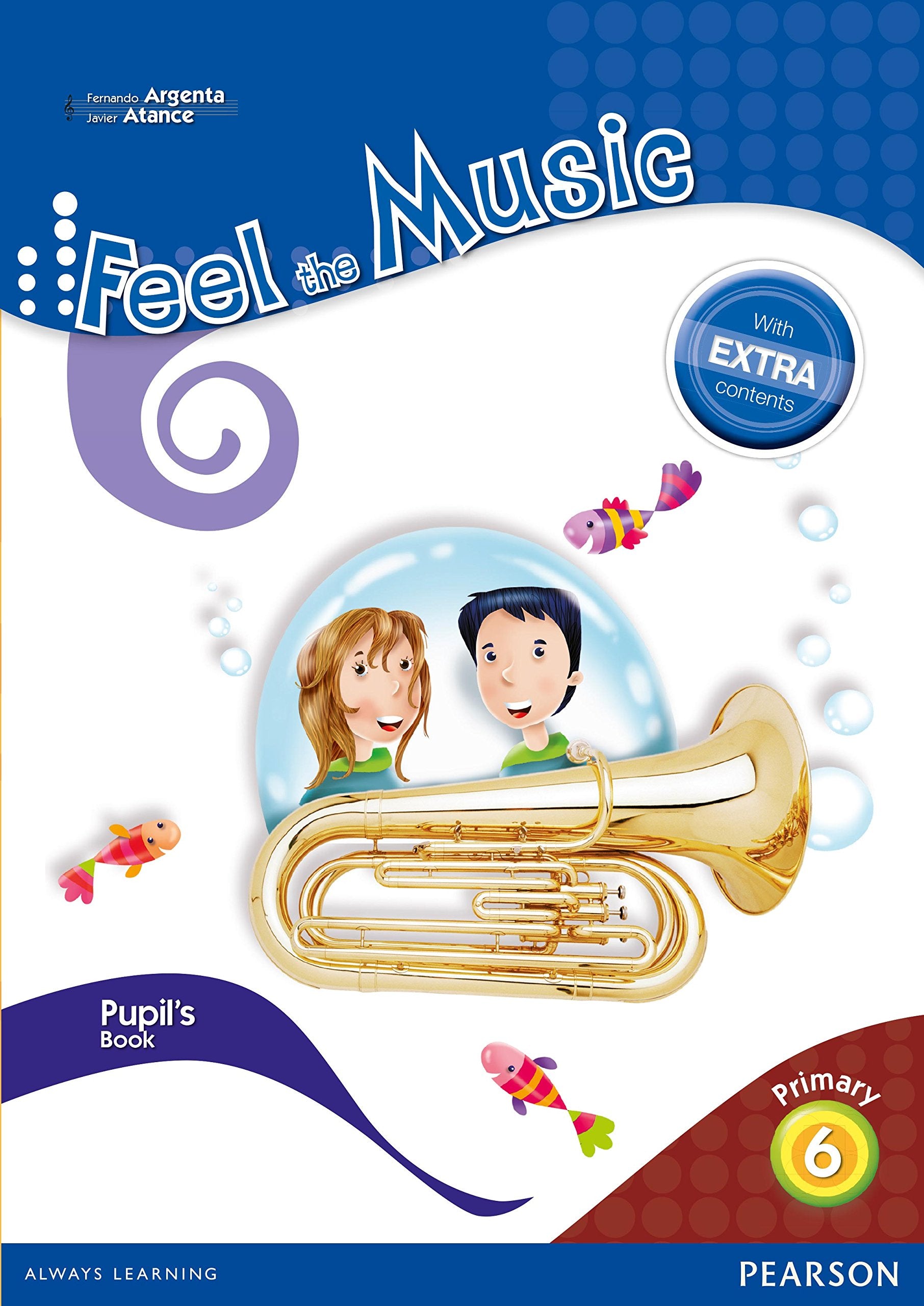 Feel the Music 6 Pupil's Book ( book
