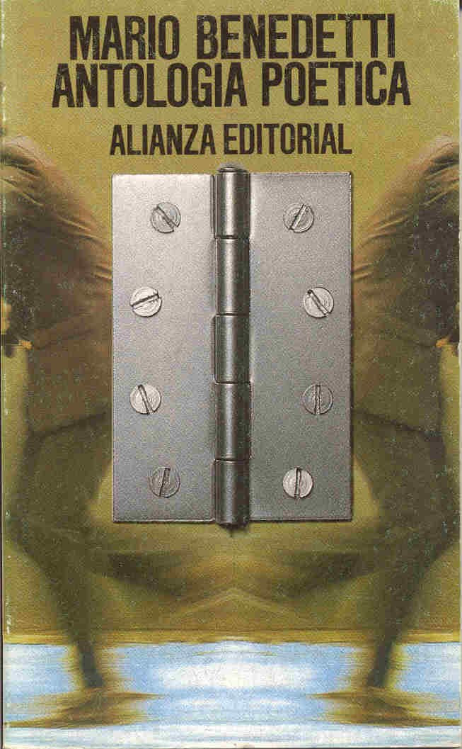 Antologia Poetica: Antologia Poetica/Mario Benedetti : An Anthology of Poems Poetry