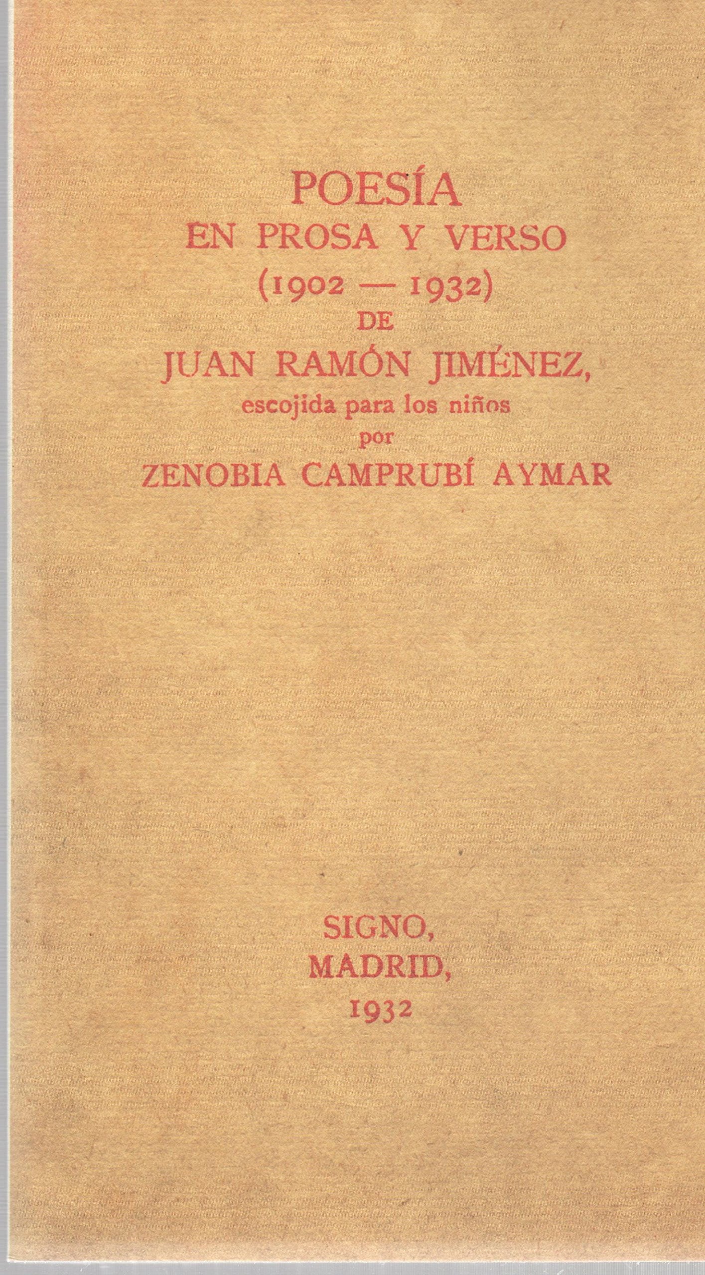 Poesía en prosa y verso (1902-1932): Escogida para los niños por Zenobia Camprubí Aymar: Escogida Para Los Ninos Por Zenobia Camprubi Aymar (El Libro De Bolsillo (Lb)) Poetry