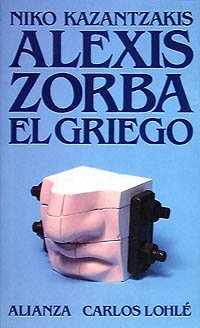 Alexis Zorba el griego (El Libro De Bolsillo (Lb)) Contemporary literature