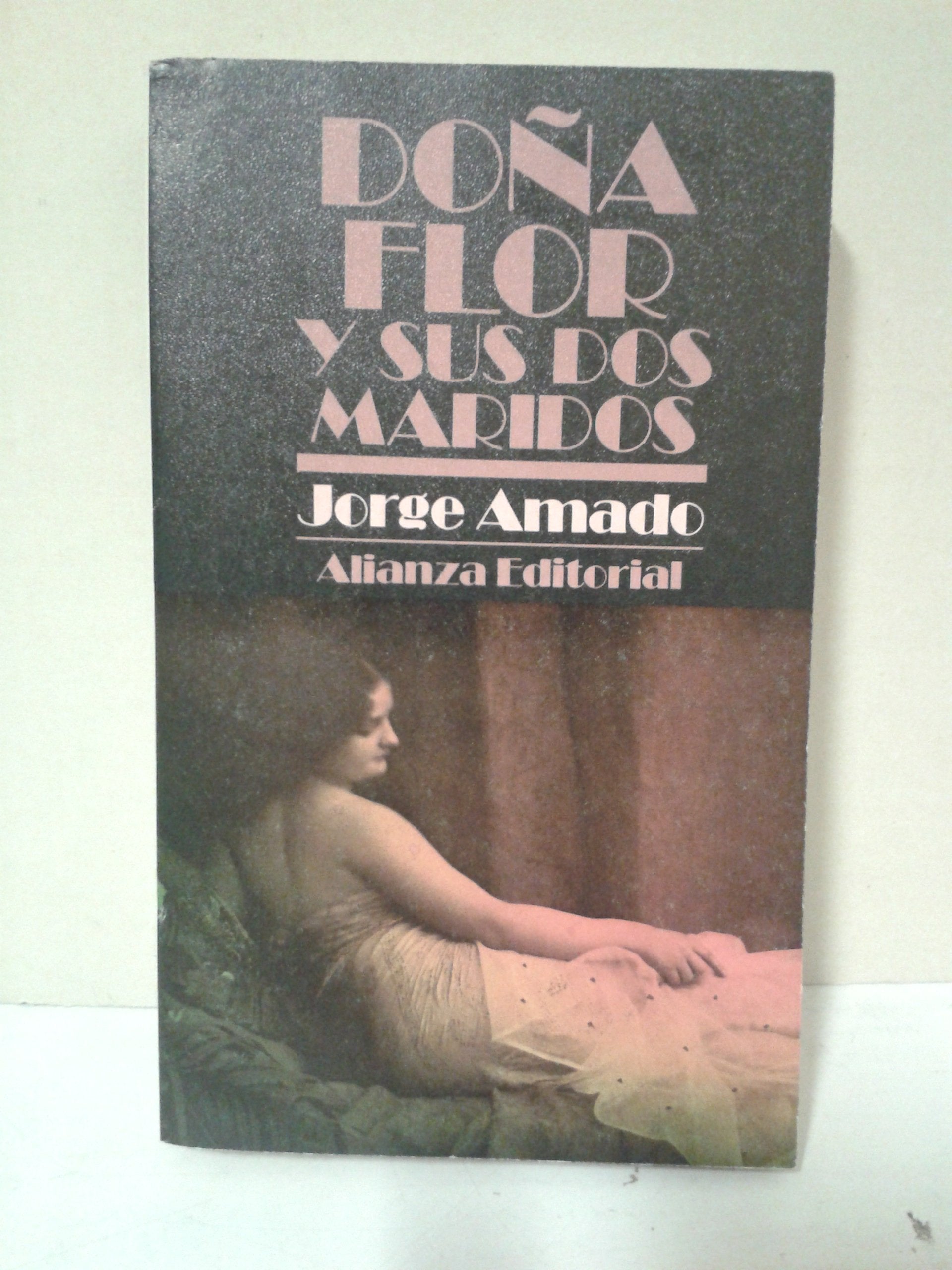 Dona Flor y sus dos maridos / Dona Flor and her Two Husbands Contemporary literature
