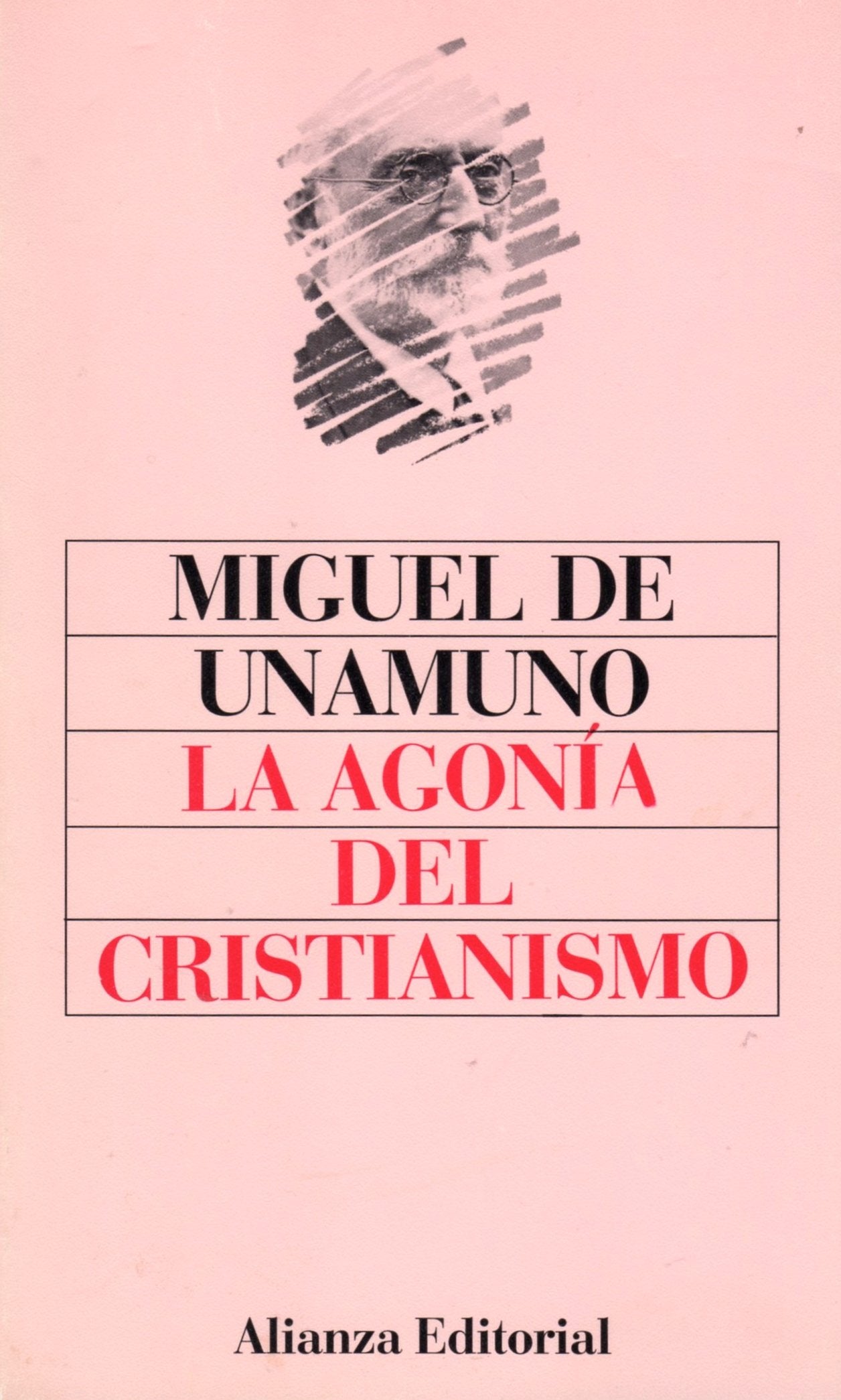 La Agonia del Cristianismo Books