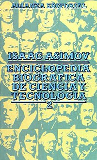 Enciclopedia biográfica de ciencia y tecnología, 2 (El Libro De Bolsillo (Lb), Band 2) Politics & History