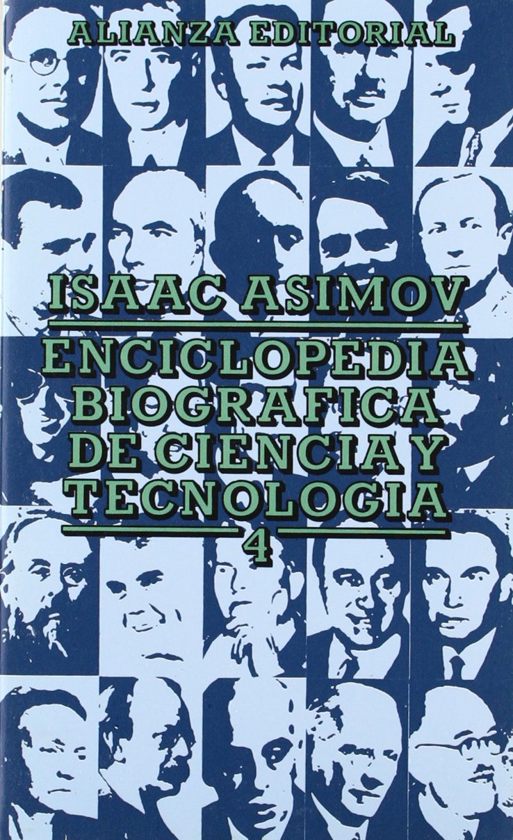 Enciclopedia biografica de ciencia y tecnologia / Biographical Encyclopedia of Science and Technology (4) book