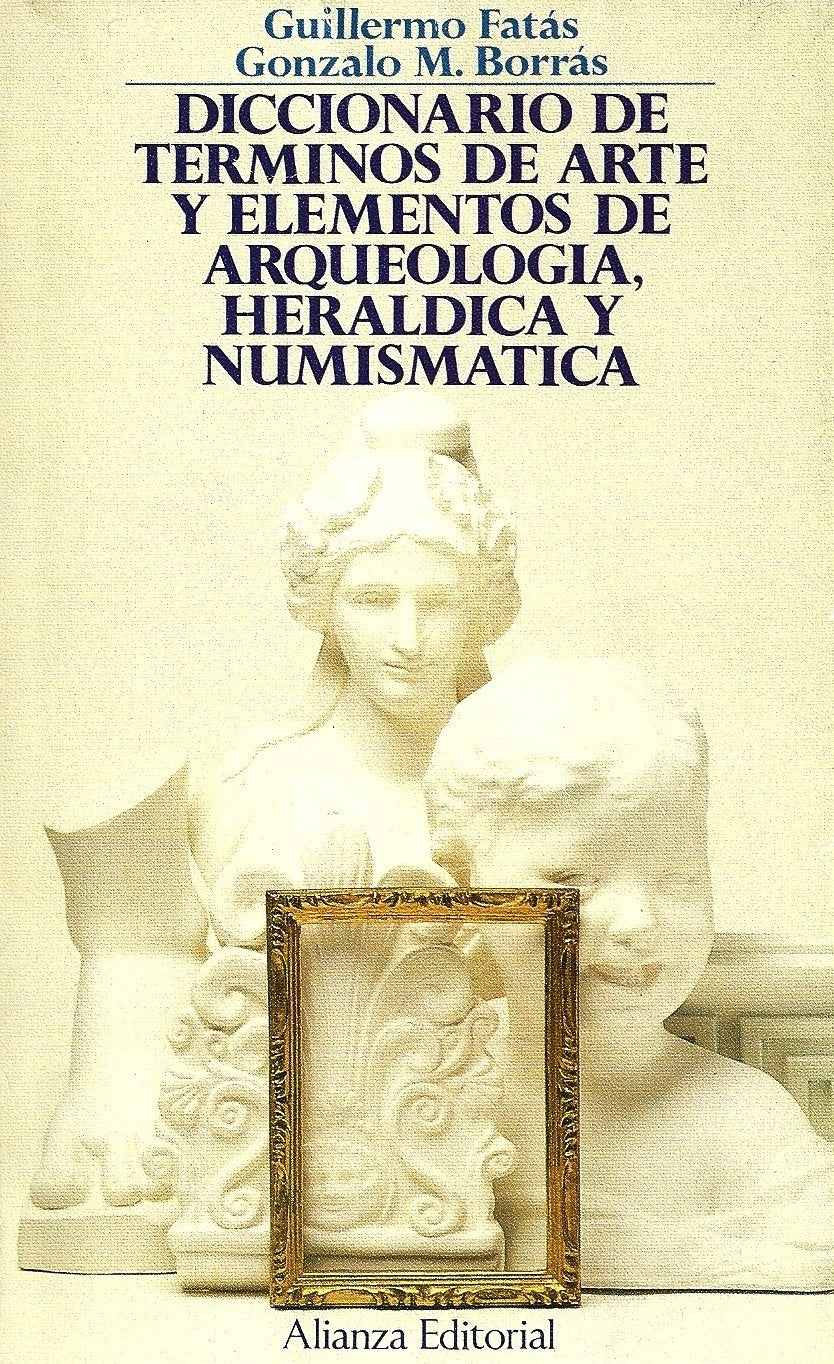 Diccionario de terminos de arte y elementos de arqueologia heraldica y book