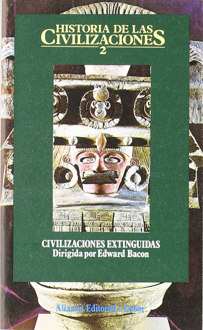 Civilizaciones extinguidas (El Libro De Bolsillo (Lb), Band 2) Politics & History