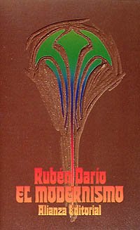Ruben Dario: El Modernismo Y Otros Ensayos book