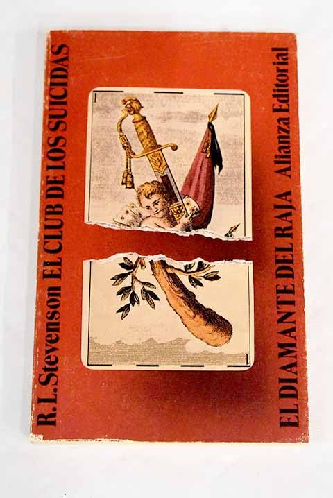 El club de los suicidas & El diamante del raja / The suicide club & The Rajah's Diamond book