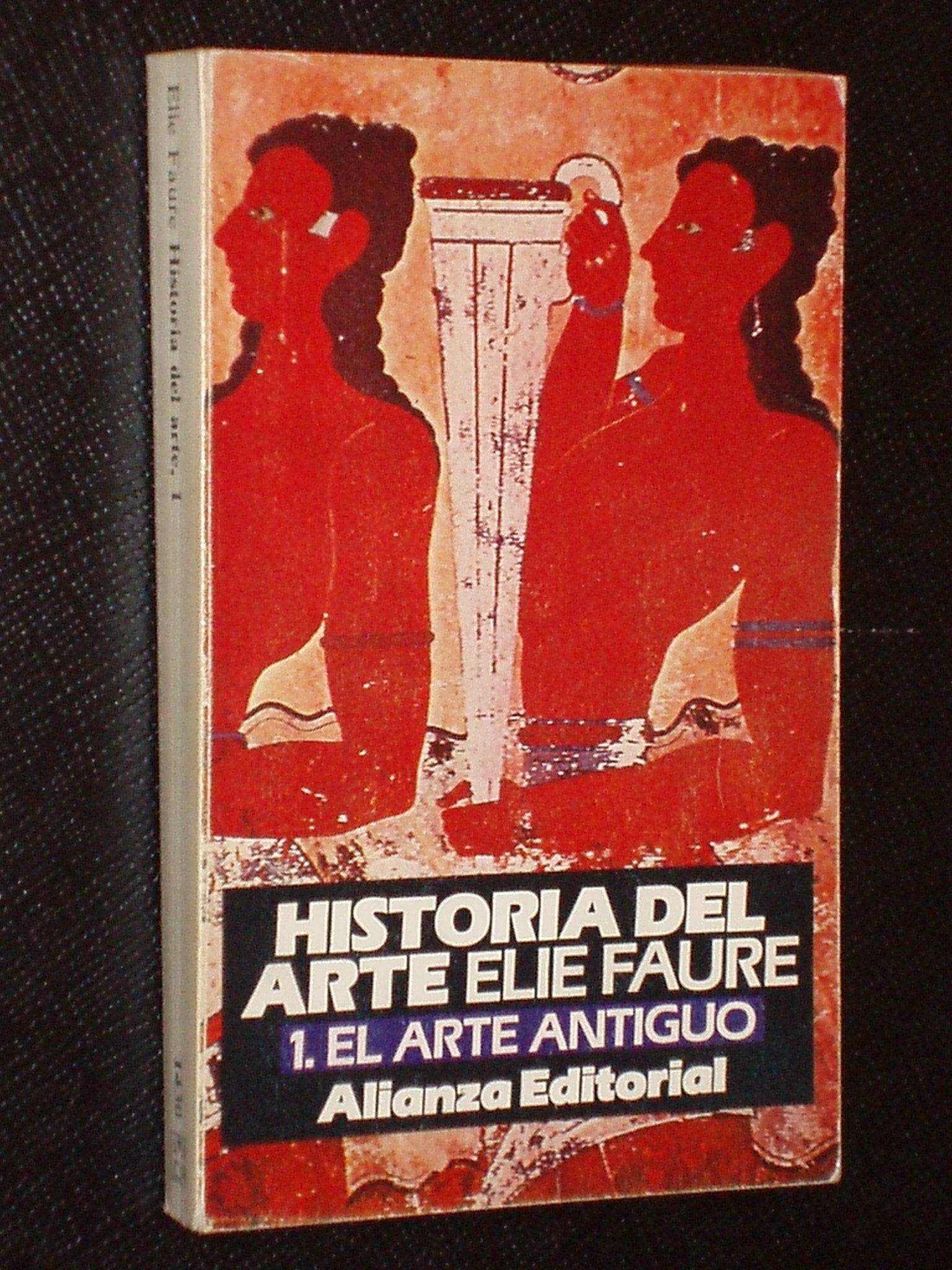 El arte antiguo (historia del arte; t.1) book