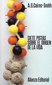 Siete pistas sobre el origen de la vida (El Libro De Bolsillo (Lb)) Natural Sciences