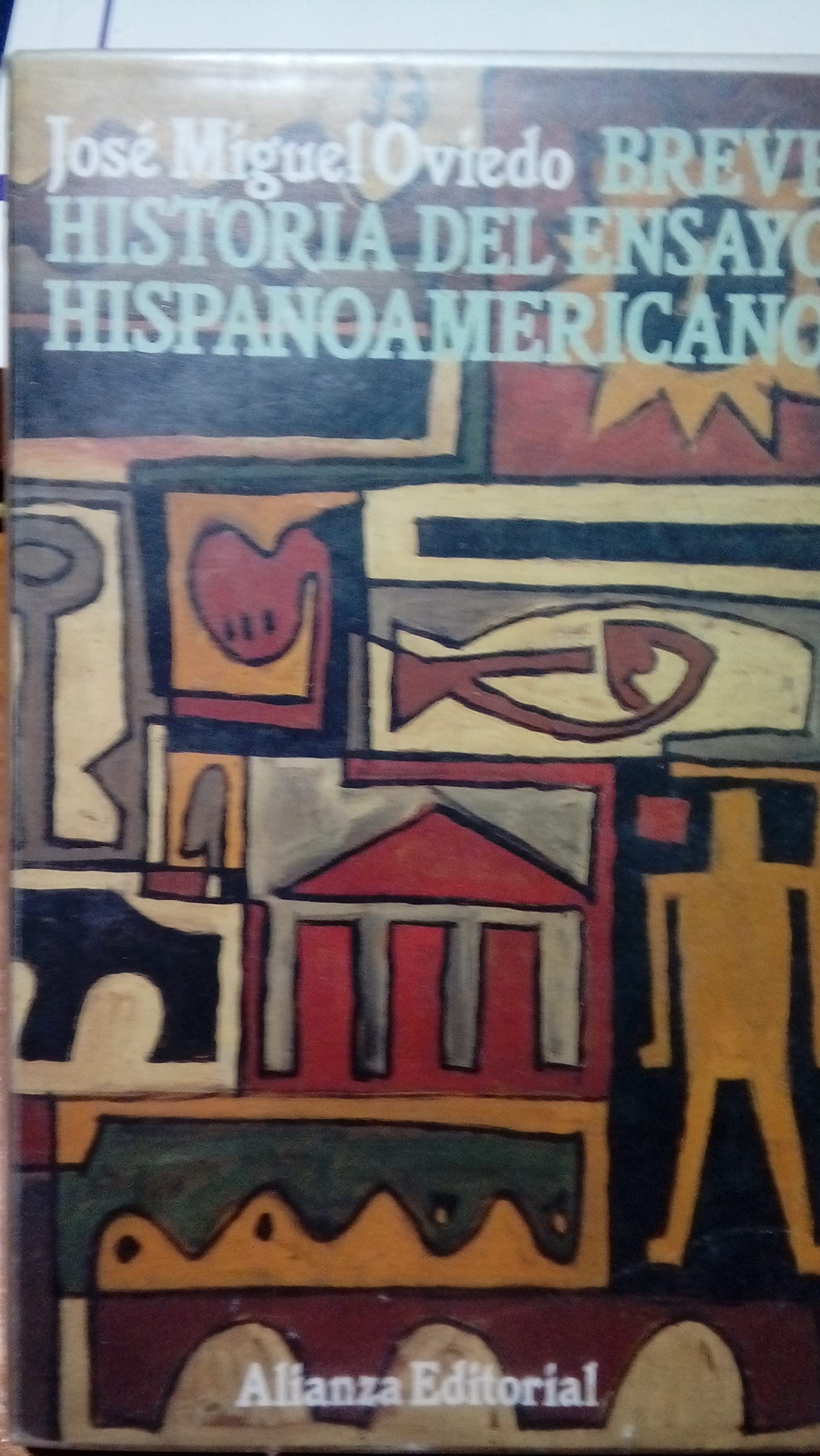 Breve historia del ensayo hispanoamericano/ Brief History of the Essays of Hispanoamerican Contemporary literature Books