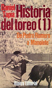 Historia del toreo, 1 (El Libro De Bolsillo (Lb), Band 1) Politics & History