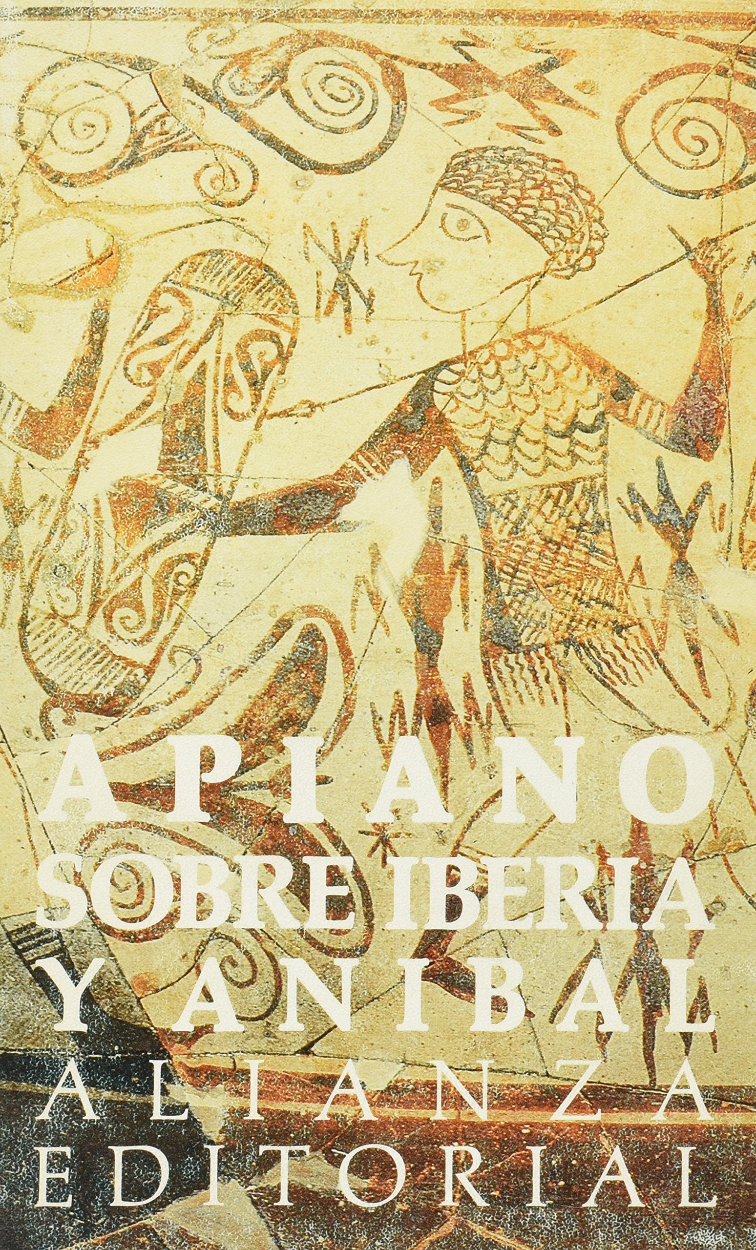 Sobre iberia y anibal (Libro De Bolsillo, El) Books