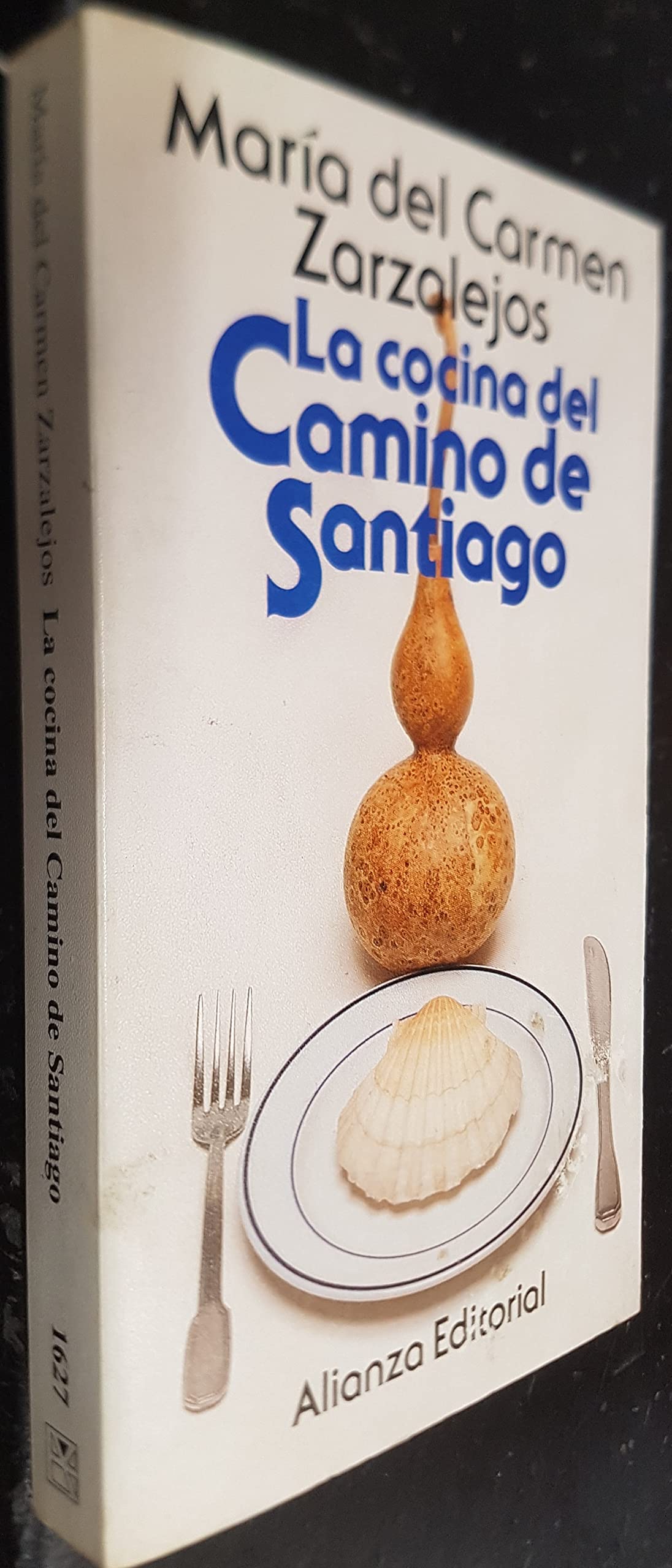 Cocina del camino de Santiago, la (Bolsillo Gastronomia) Books