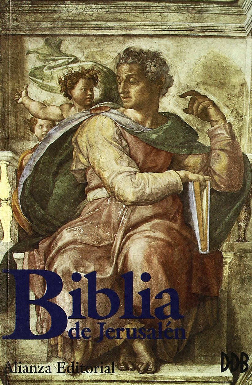 Biblia de Jerusalen / Jerusalem Bible: Edicion De La Escuela Biblica De Jerusalen book