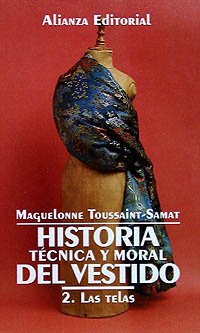 Historia tecnica y moral del vestido / Technical and Moral History of the Dress: Las Telas (2) Film, Art & Culture