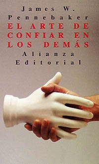 El arte de confiar en los demás (El libro de bolsillo (LB)) Social Sciences