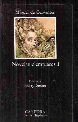 Novelas ejemplares / Exemplary Novels (El Libro De Bolsillo) Contemporary literature