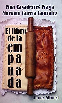 El libro de la empanada (El Libro De Bolsillo (Lb)) Cooking & Enjoying