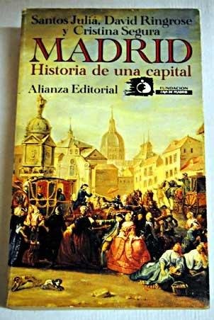 Madrid. historia de una capital (Libro De Bolsillo, El) Books