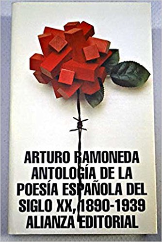 Antologia Poesia Espanola Sig. Xx,1890-1939 Poetry