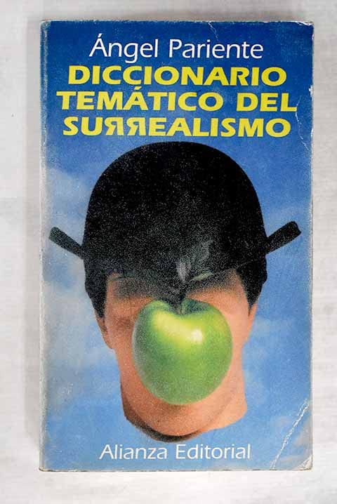 Dictionario tematico del surrealismo/ Thematic Dictionary of Surrealism Film, Art & Culture