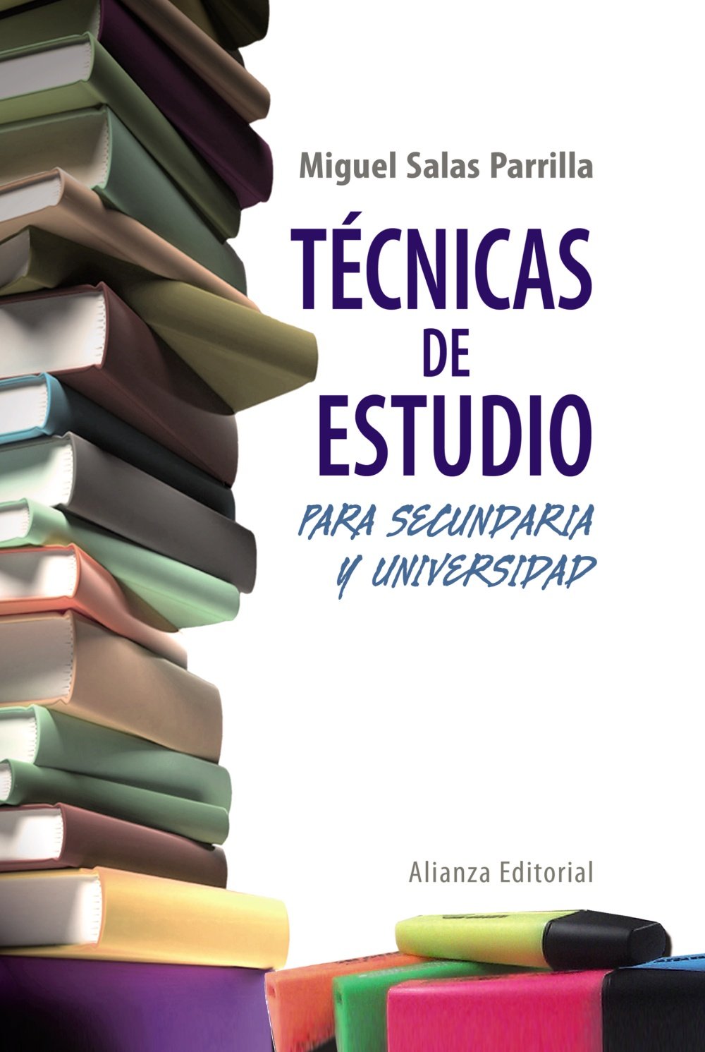 Técnicas de estudio para secundaria y universidad (Libros Singulares (LS)) Study Guides